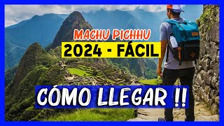 Como llegar a Machu Picchu DESDE CUSCO ✅️🔥 Las 4 OPCIONES y COSTOS 2024 🫰Sin tour 🇵🇪 Peru turismo 4k [upl. by Eibor]