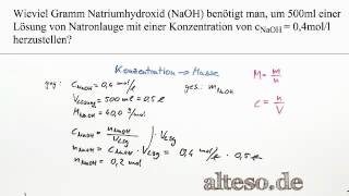 Stöchiometrie  Aufgabe  NaOHLösung herstellen [upl. by Notxarb]