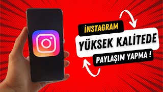 TÜM ANDROİD TELEFONLARDA KALİTELİ PAYLAŞIM YAPMA İNSTAGRAM [upl. by Atig]