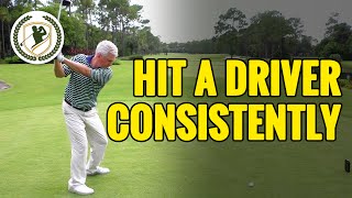 HOW TO HIT A DRIVER CONSISTENTLY [upl. by Skell]