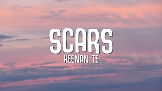 Keenan Te  Scars Lyrics [upl. by Kiki152]