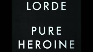 Lorde  Royals  With Lyrics  Pure Heroine [upl. by Yrreiht]