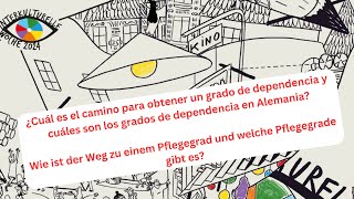 Spanisch  Wie ist der Weg zu einem Pflegegrad und welche Pflegegrade gibt es [upl. by Doria]