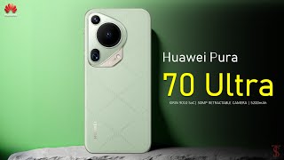 Huawei Pura 70 Ultra Price Official Look Design Specifications 16GB RAM Camera Features [upl. by Eichman]