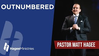 Pastor Matt Hagee  quotOutnumberedquot [upl. by Downey]