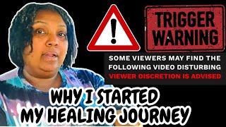 WHY I STARTED MY HEALING JOURNEY THERAPY SESSIONEMOTIONAL EATING abuse abandonment trauma heal [upl. by Anavahs]