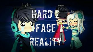 Hard Face Reality  Gacha Studio 6 [upl. by Fadiman]