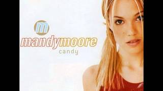 Mandy Moore  Candy [upl. by Murdoch]