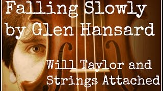 Falling Slowly by Glen Hansard with Strings Attached Pop String Quartet Austin Tx [upl. by Fidelia]