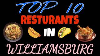 Best 5 restaurants in Williamsburg  5 famous restaurants in Williamsburg  top restaurant in [upl. by Aramois]