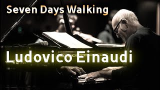 Ludovico Einaudi Seven Days Walking  Music Show Great for Italian pianist and composer [upl. by Learrsi231]