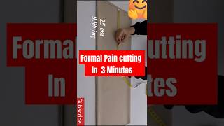 Simple Formal Pants Cutting  3 Minutes DIY  shortsyoutubeshorts Full video ke liye channel [upl. by Danica26]