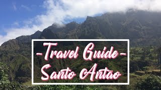 SANTO ANTAO CAPE VERDE  TRAVEL GUIDE VIDEO [upl. by Nelrsa]