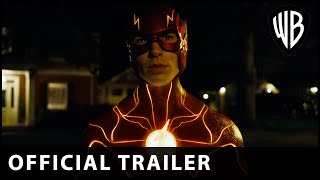 The Flash – Official Trailer  Official Warner Bros UK amp Ireland [upl. by Anawaj284]