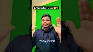 DPharma Easy हैं या Hard  Harsh Reality of DPharma students uditpharmacy dpharma [upl. by Acirretahs]