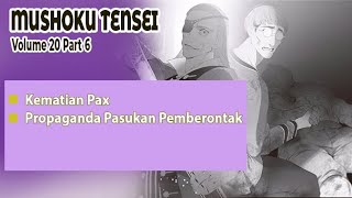 Kematian Tragis Pax  Pembahasan Mushoku Tensei Volume 20 Part 6 [upl. by Stephanus]