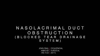 Evaluation of a Blocked Tear Drainage System Nasolacrimal Duct Obstruction [upl. by Gerita]