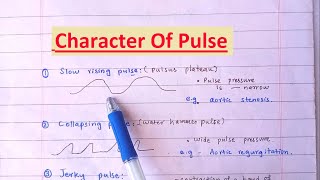 Types Of Characters of Pulse  Causes Of Different Pulse Plateau Collapsing Jerky etc [upl. by Nerty208]