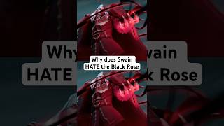 Why does Swain HATE the Black Rose leagueoflegends [upl. by Tecil]