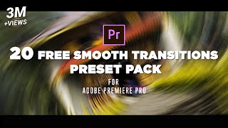 20 FREE Smooth Transitions Premiere Pro  Free Transitions Premiere Pro Sam Kolder Style Presets [upl. by Anya]