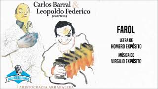 Carlos Barral y Leopoldo Federico Cuarteto  Farol [upl. by Ramsay437]