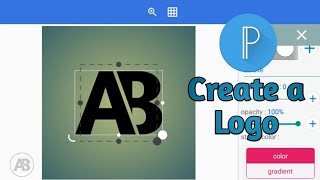 How to create a logo using PixelLab  Easy way [upl. by Dallis]