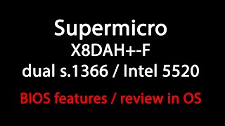 SUPERMICRO X8DAHF  2X XEON X5660  12Gb ECC RAM [upl. by Irama]