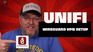 UniFi WireGuard VPN Setup [upl. by Eserahs]