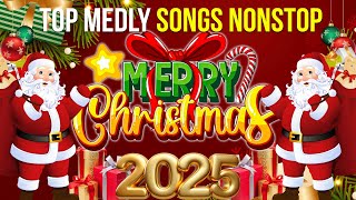 NonStop Christmas Medley 2025 🎄 [upl. by Aeneas539]