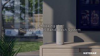 Unboxing the Orbi 770 Series WiFi 7 Mesh System Unleash NextGen Home WiFi [upl. by Grover106]