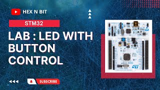 Tutorial 7 LAB  LED with Button Control in STM32 using STM32CUBEMX [upl. by Anitra]