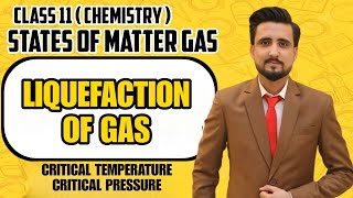 Liquefaction of Gas  Class 11 Chemistry Chap 4 State of matter gas  Sindh board [upl. by Gnirol]