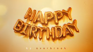 Happy Birthday  Overbrook Instrumental Track [upl. by Eissehc639]