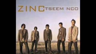 Hmong Zinc  Tseem Nco [upl. by Ennairrac]