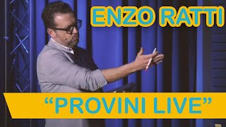 Provini live con Enzo Ratti  Vincenzo Albano a Zelig Time 2018 [upl. by Flss127]