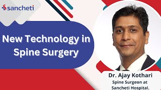 New Technology in Spine Surgery  Endoscopic Neuro Navigation O  Arm  Dr Ajay Kothari  Spine [upl. by Naimed]