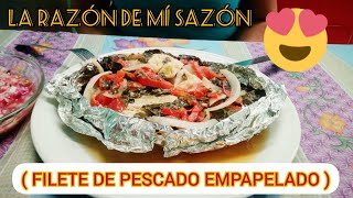 COMO HACER FILETE DE PESCADO EMPAPELADO AL VAPOR Comida regional tabasqueña 1 [upl. by Netti205]