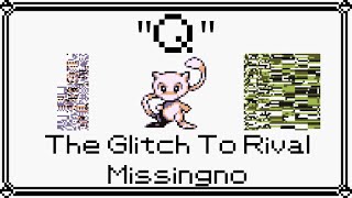 quotQquot  The Glitch To Rival Missingno Pokemon RBY Glitch Explanation [upl. by Flint]