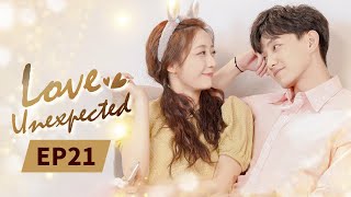 【ENG SUB】 Love Unexpected  EP21  Starring Fan ShiqiQi Yandi 不可思议的爱情  MangoTV US [upl. by Moia880]