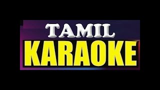 Kanaa Kaangiren  Karaoke With Lyrics Tamil [upl. by Sokul429]