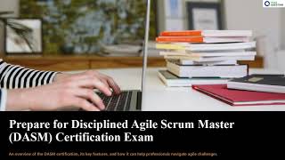 Disciplined Agile Scrum Master DASM Certification Exam Prep amp Practice Exam [upl. by Marvel812]