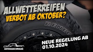 ALLWETTERREIFEN VERBOT ab Oktober 2024  Wir klären euch auf [upl. by Herman]