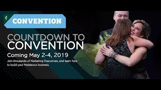 Melaleuca  Countdown to Convention 2019 [upl. by Horatius]