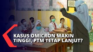 Omicron Semakin Mewabah Pemerintah Diminta untuk Evaluasi Kebijakan Sekolah Tatap Muka [upl. by Groark]