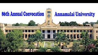 Annamalai University  86th Annual Convocation [upl. by Casmey121]