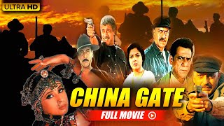 बॉलीवुड की सुपरहिट एक्शन मूवी China Gate  Urmila Matondkar Om Puri Amrish Puri Naseeruddin Shah [upl. by Jeffry]