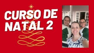 Curso de Natal 2 começa dia 2011 [upl. by Vareck866]