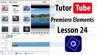 Premiere Elements  Lesson 24  Lightning [upl. by Zilef]