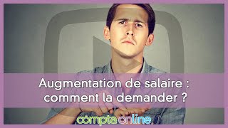 Augmentation de salaire  comment la demander [upl. by Rodmur]