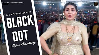 Black Dot  Sapna Choudhary Dance Performance  Haryanvi Songs 2023 [upl. by Eerehc865]